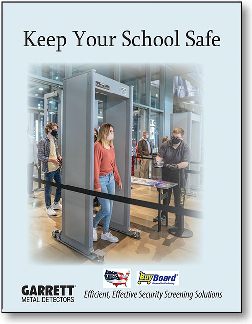 确保您的学校安全。高效，有效的安全筛选解决方案PDF